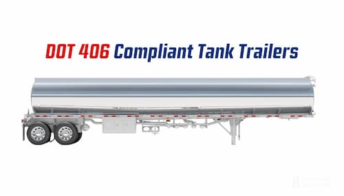 DOT 406: Non-Pressurized Tankers for Flammable Liquids